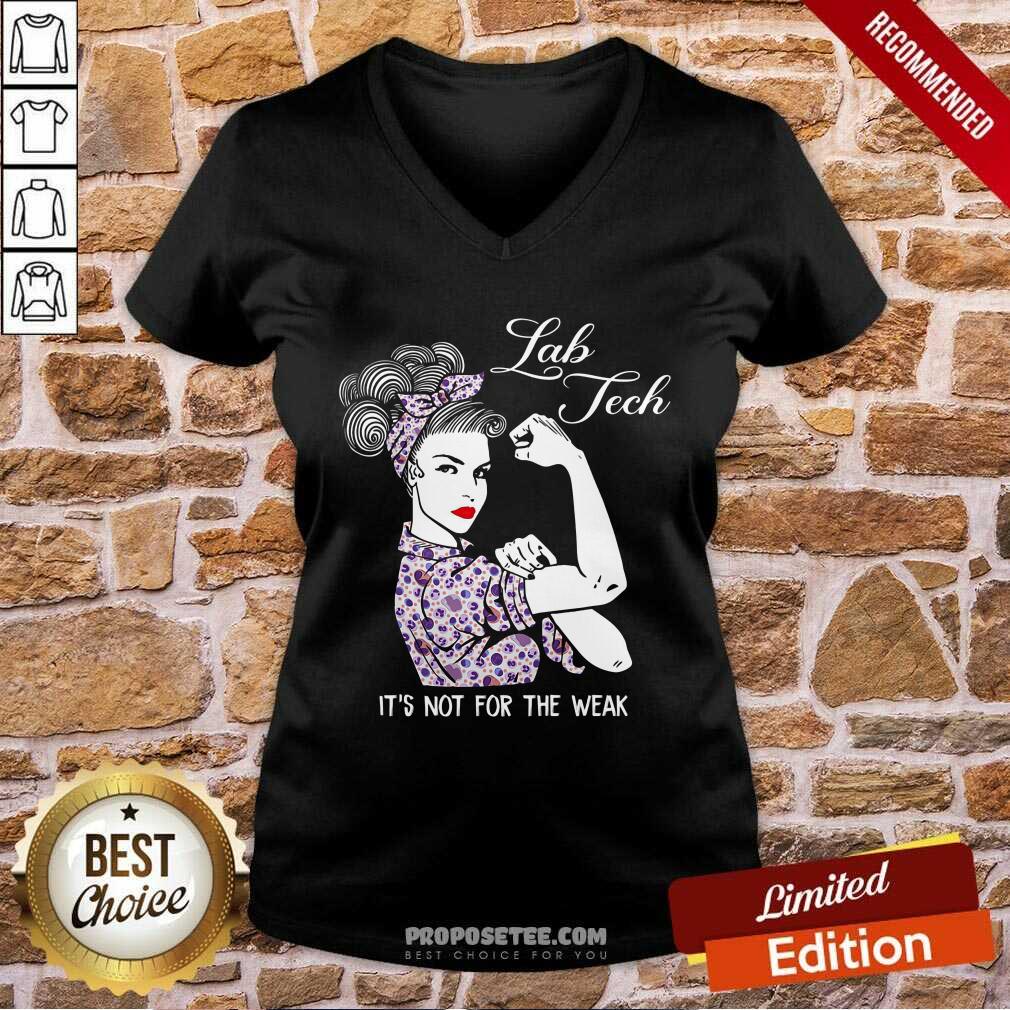 Strong Girl Its Not For The Weak Shirt
