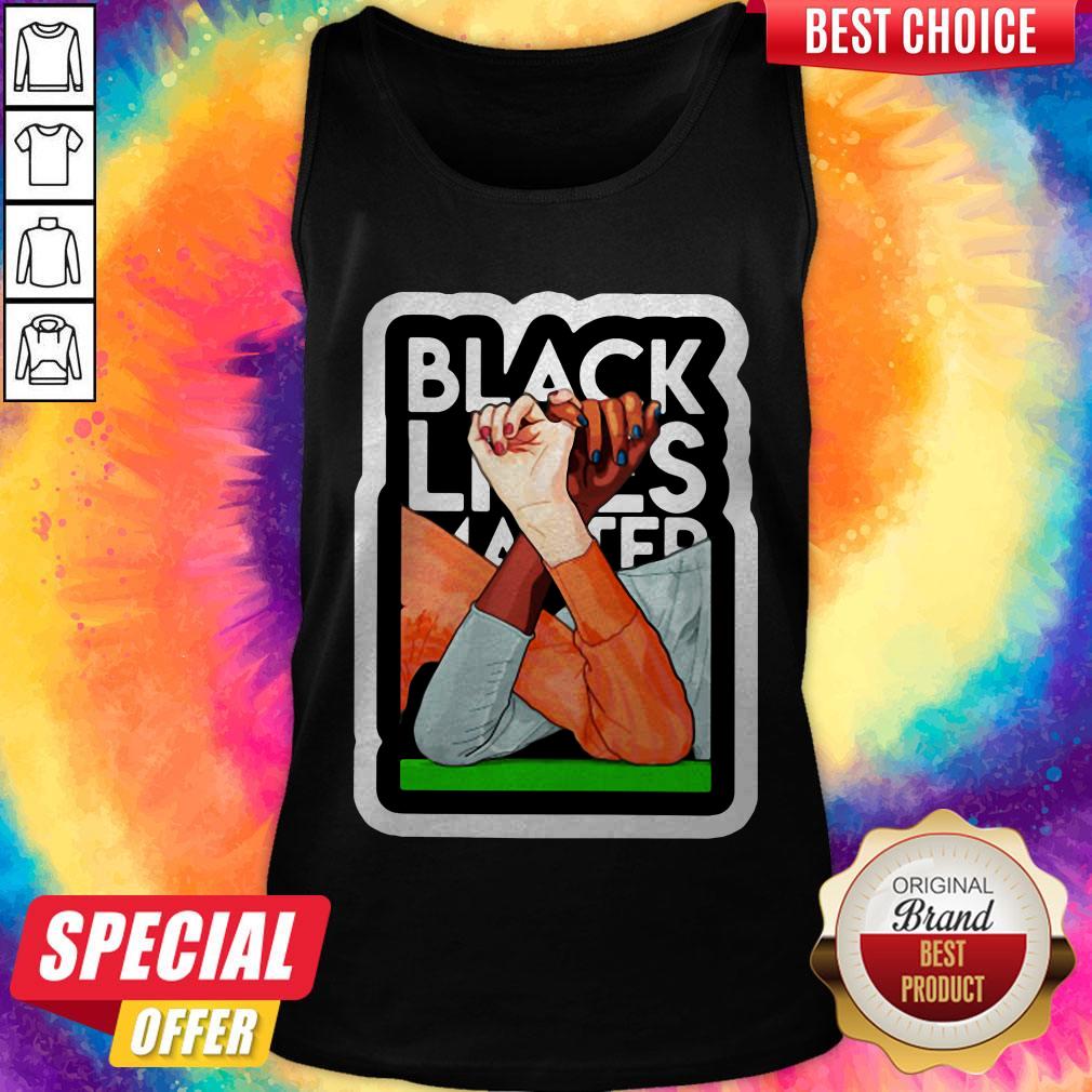 Strong Hand Black Lives Matter 2020 Shirt