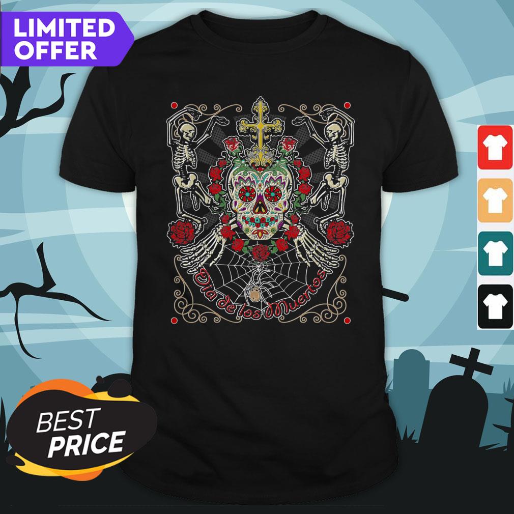 Sugar Skull Day Dead Dia De Los Muertos Vintage Shirt