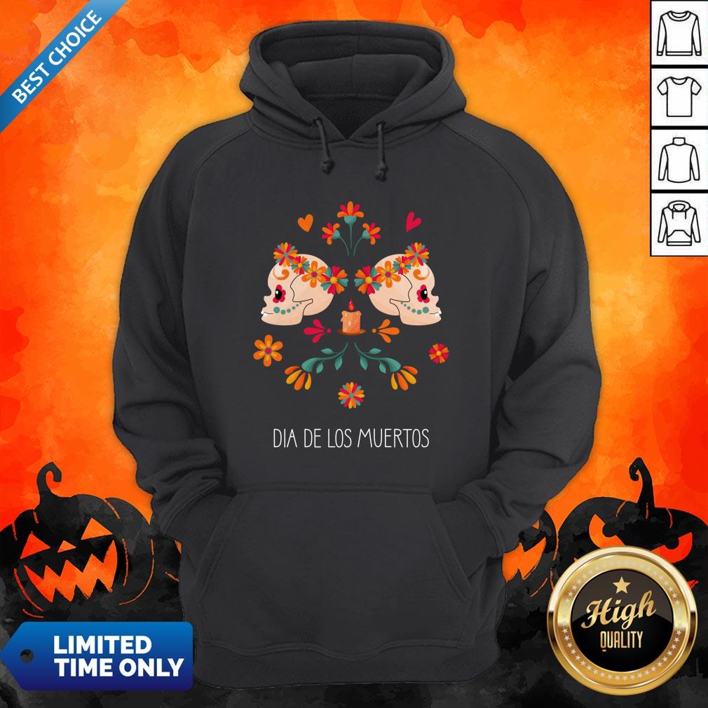 Sugar Skull Dia De Los Muertos The Day Dead Shirt