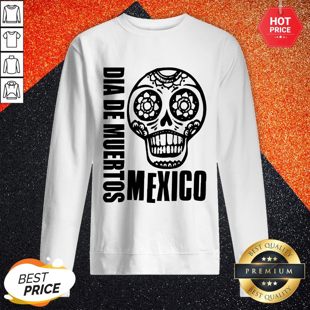 Sugar Skull In Mexican Dia De Los Muertos Day Of Dead Shirt