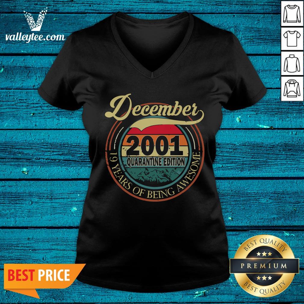 Super Nice December 2001 Quarantine Edition 19th Birthday Vintage Retro Shirt