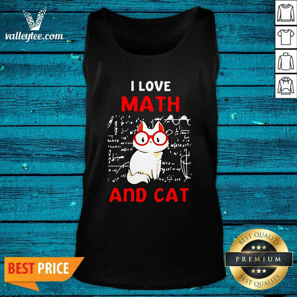 Super Nice I Love Math And Cat Shirt