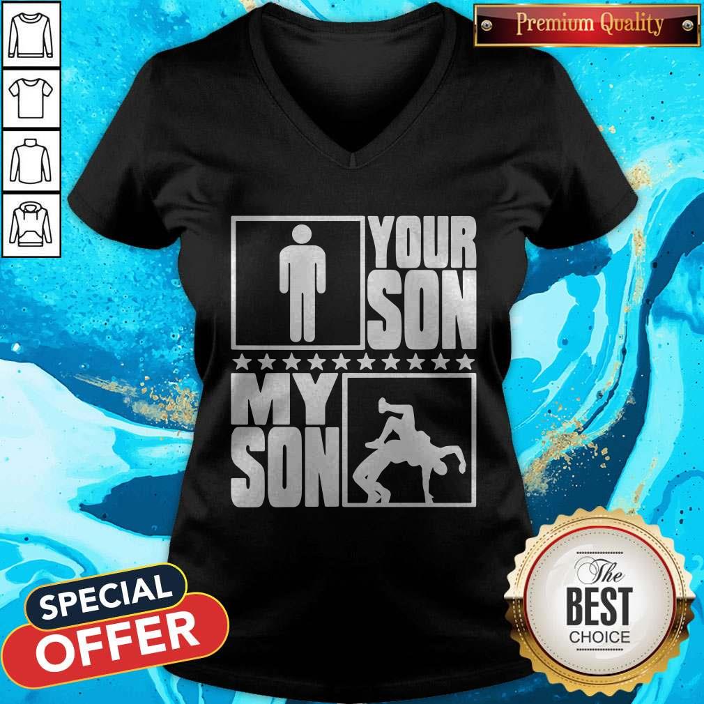 Super Nice Your Son My Son Wrestling Wrestler Proud Shirt