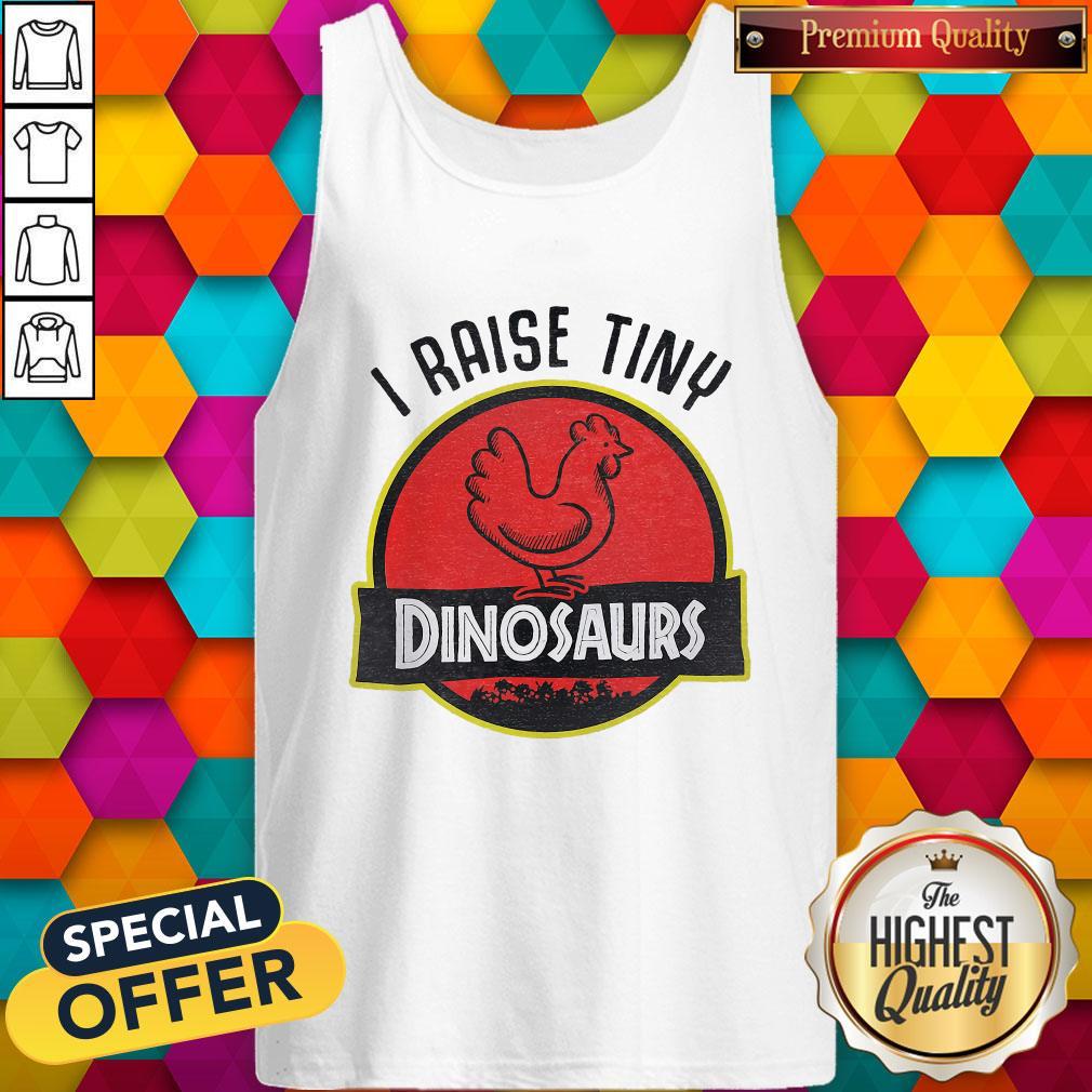 Supper I Raise Tiny Dinosaurs Chicken Shirt