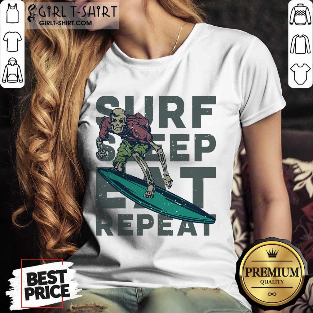 Surf Sleep Eat Repeat Shirt