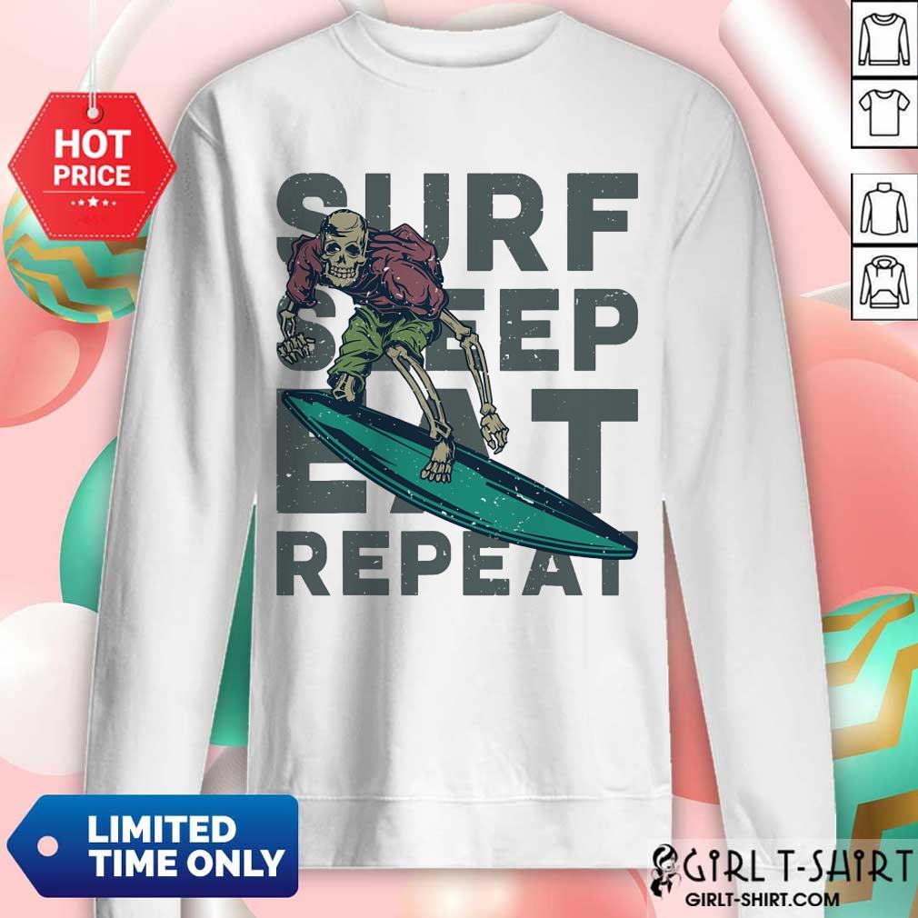 Surf Sleep Eat Repeat Shirt