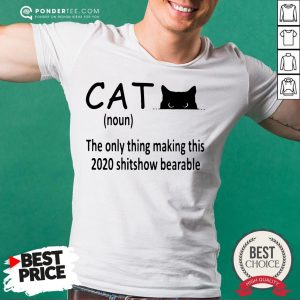 Hot The Only Thing Making This 2020 Shitshow Bearable Black Cat Shirt