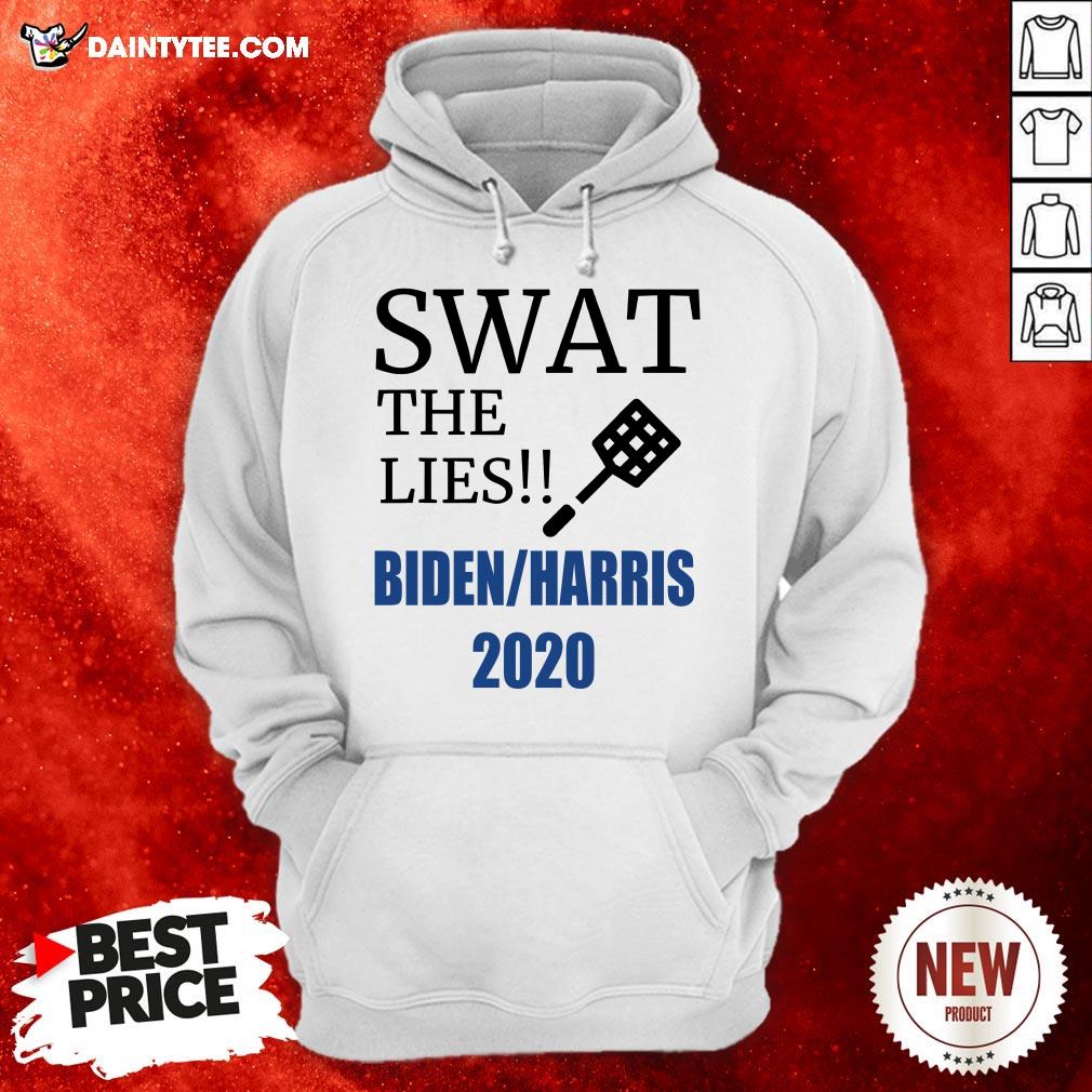 Swat The Lies Fly On Mike Pence Head Vote 2020 Joe Biden Shirt