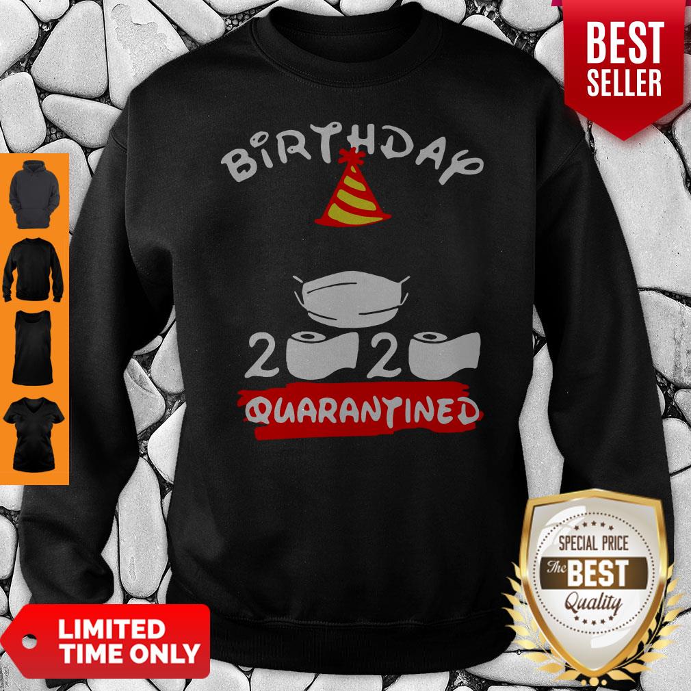 Never Birthday 2020 Quarantine Shirt