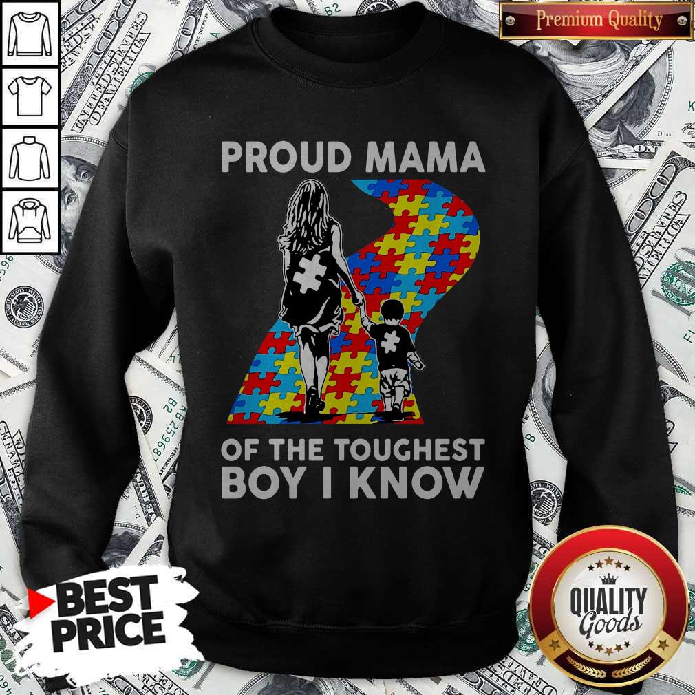 Sweet Autism Proud Mama Of The Toughest Boy I Know Shirt