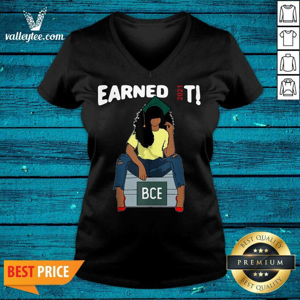 Sweet Earned It Bachelor Of Civil Engineering Bce Black Graduate Shirt