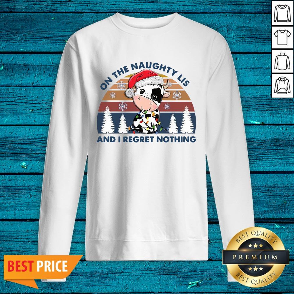 Sweet On The Naughty List And I Regret Nothing Vintage Shirt