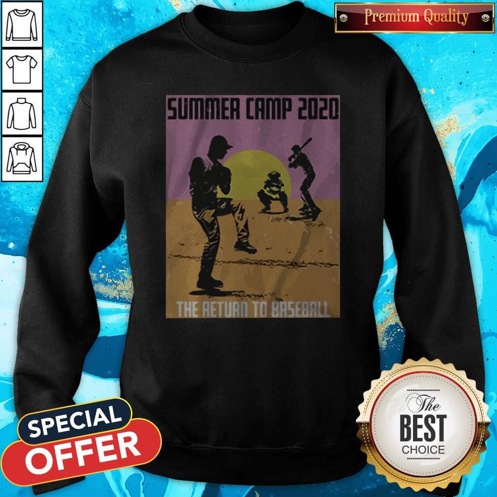 Sweet Summer Camp 2020 The Return To Baseball Shirt