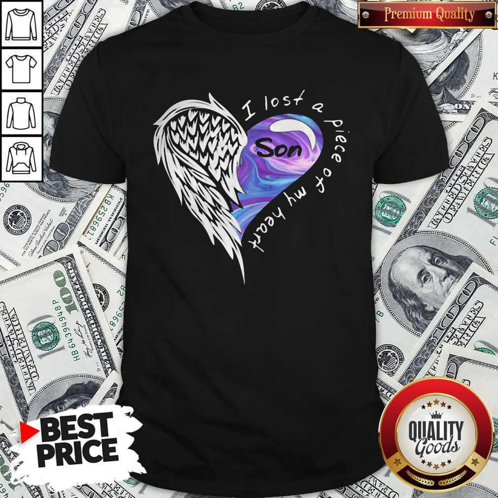 Sweet Wing Son I Lost A Piece Of My Heart Shirt