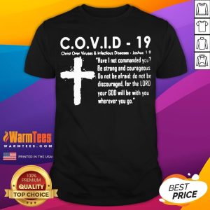Nice Covid 19 Christ Over Viruses And Infectious Diseases Shirt