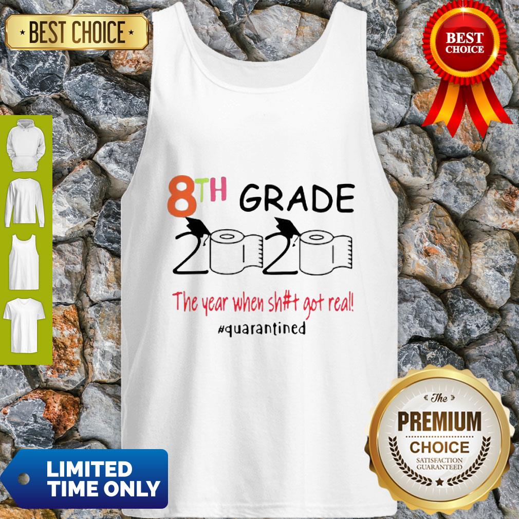 Toilet Paper 8th Grade 2020 The Year When Shit Got Real COVID-19 Shirt