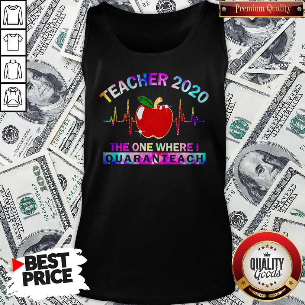 Teacher 2020 The One Where I Quaranteach Shirt