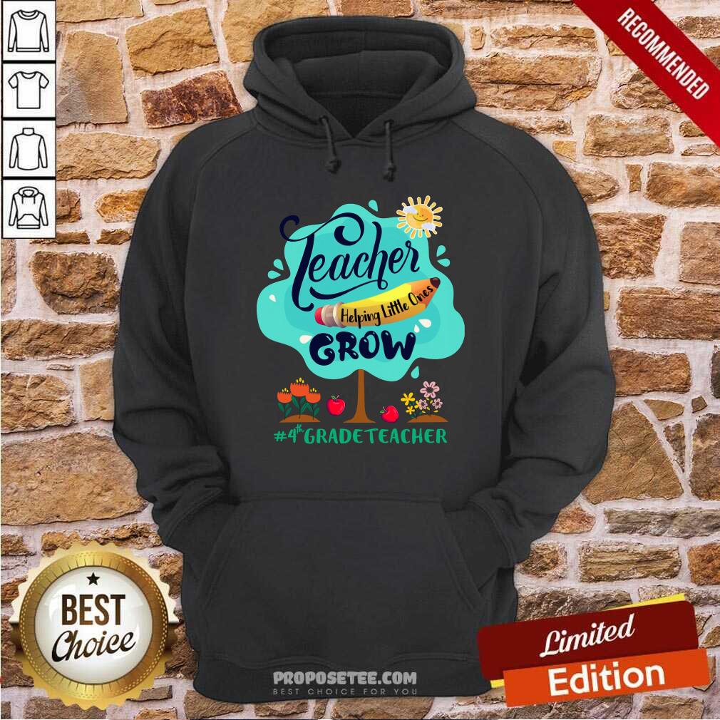 Teacher Helping Little Ones 4th Grade Teacher Shirt