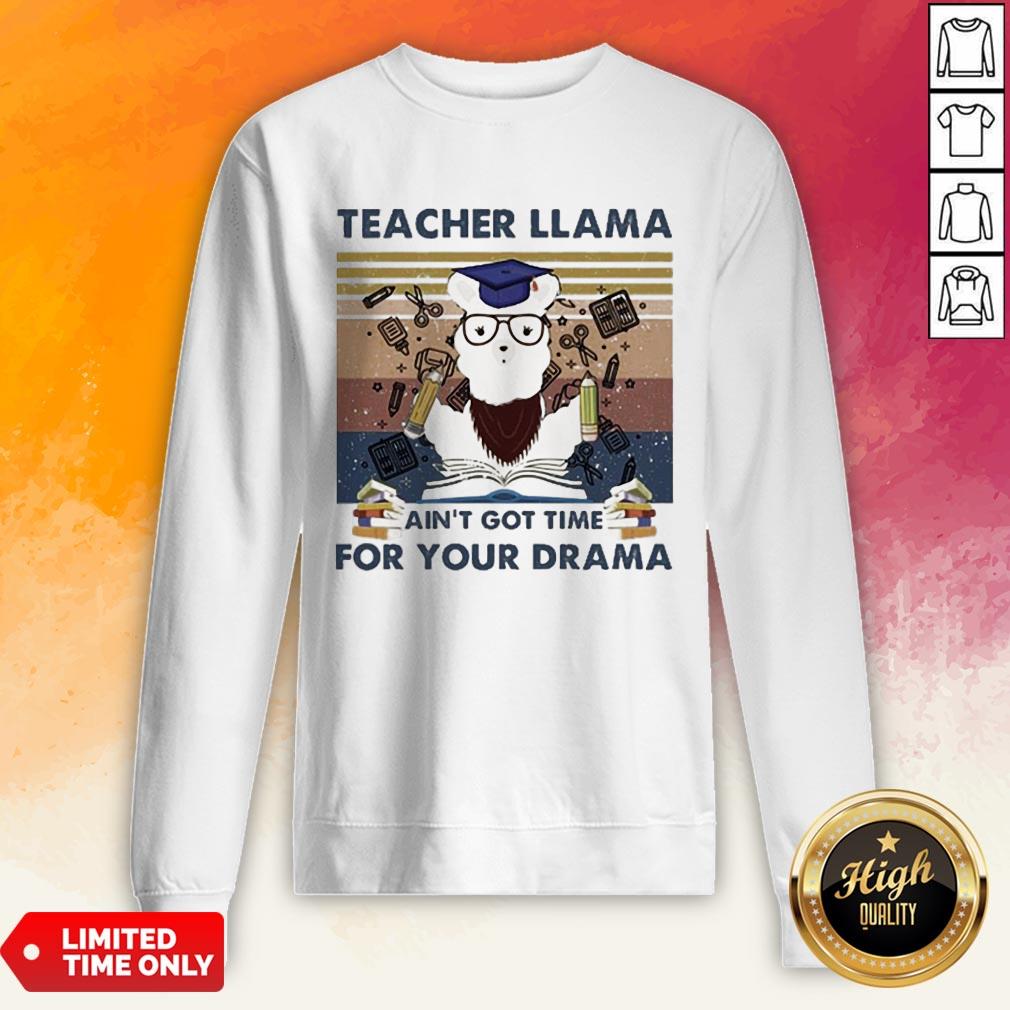 Teacher Llama Ain’T Got Time For Your Drama Vintage Shirt
