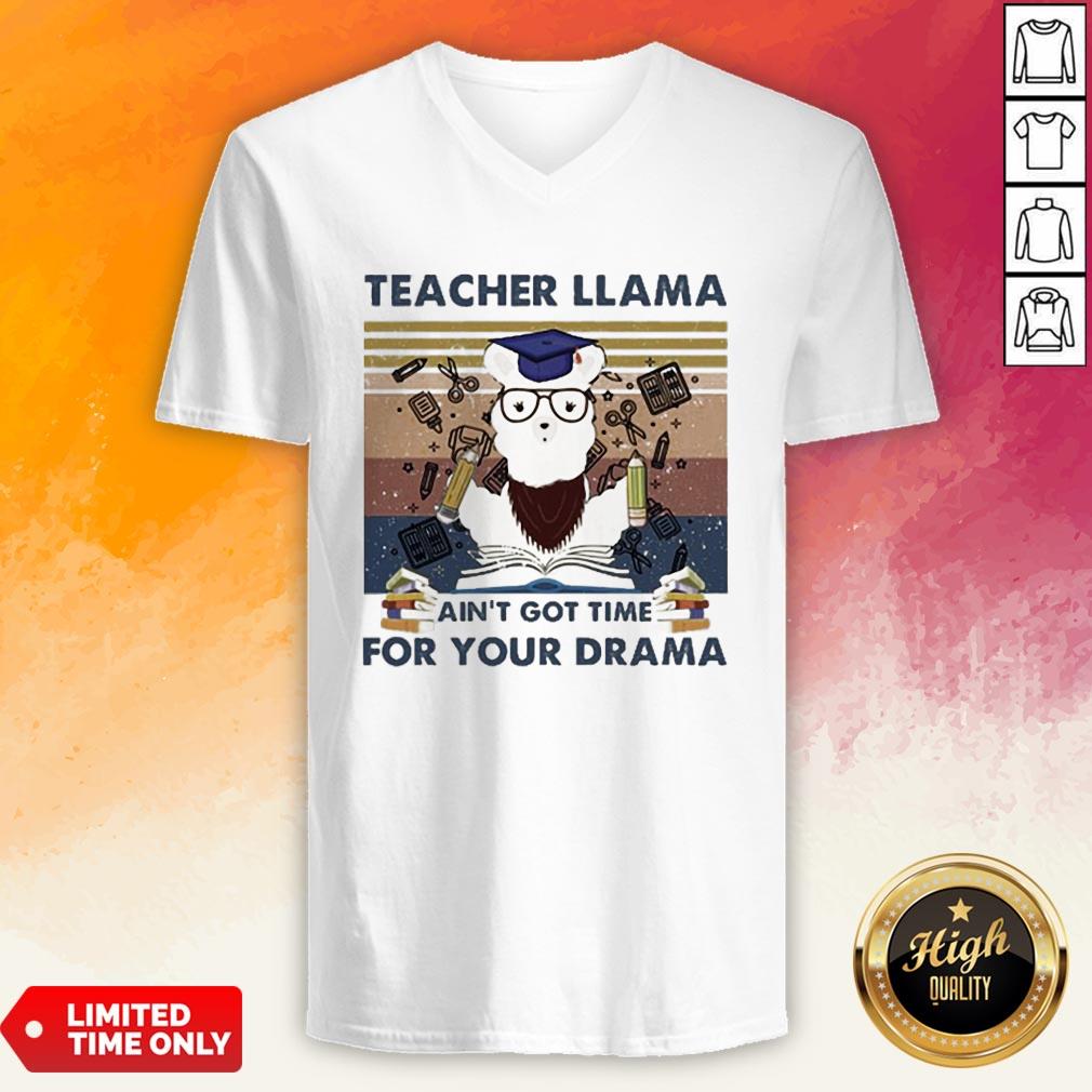 Teacher Llama Ain’T Got Time For Your Drama Vintage Shirt