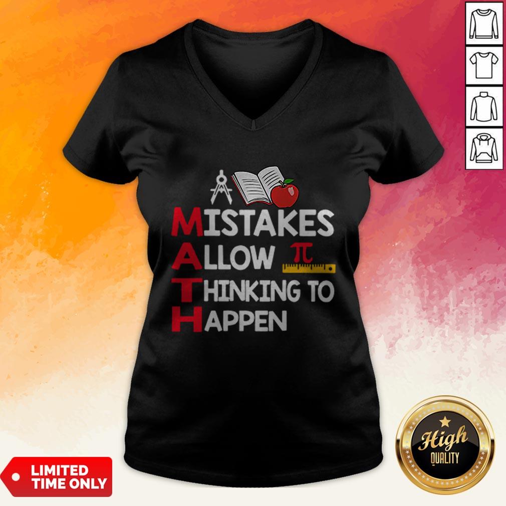 Teacher Math Mistakes Allow Thinking To Happen Shirt