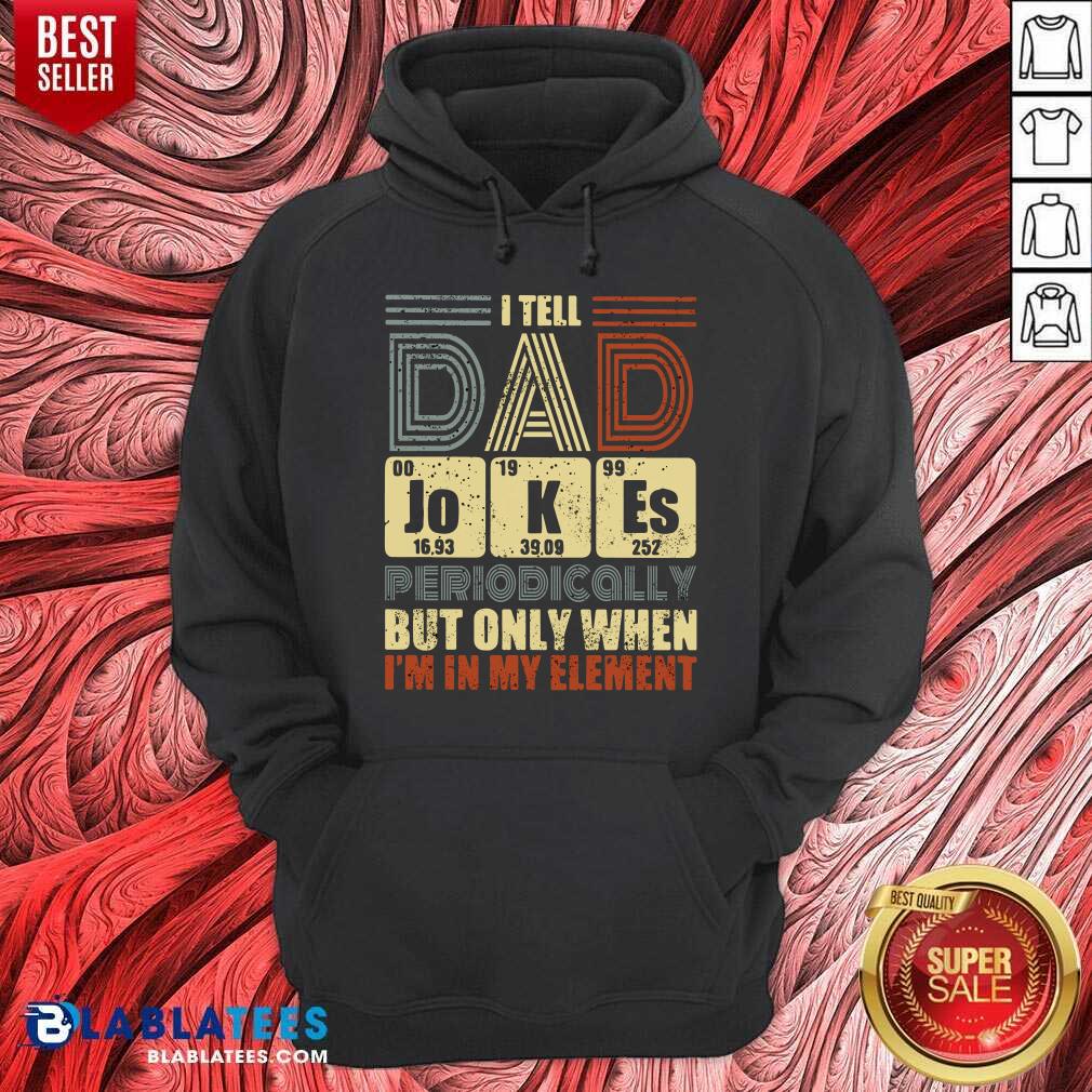 Tell Dad Jokes Periodically Shirt