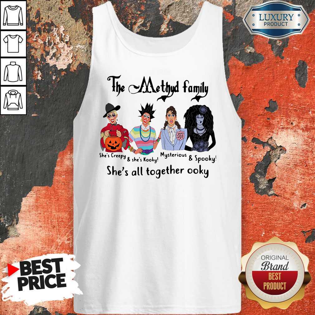 The Methyd Family She’s All Together Ooky Shirt