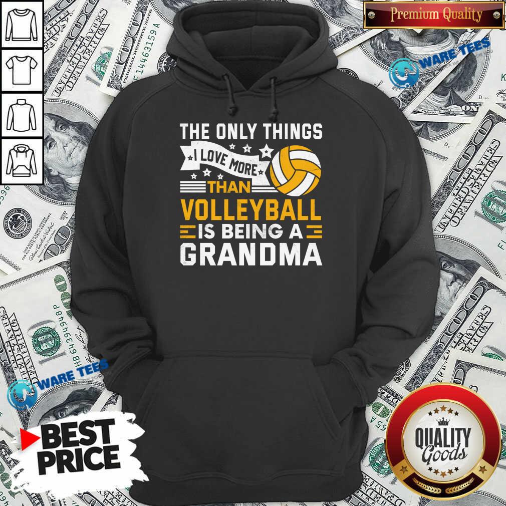 The Only Thing I Love More Than Beach Volleyball Is Being A Grandma Shirt