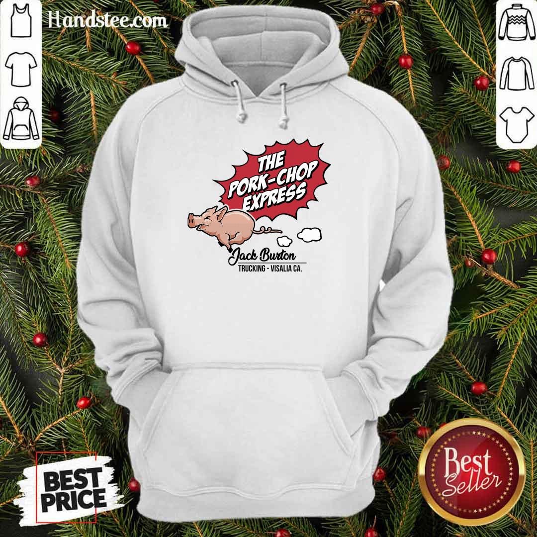 The Pork Chop Express Jack Burton Trucking Visalia Ca Shirt