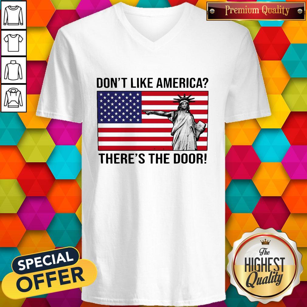 The Statue Of Liberty Dont Like America Theres The Door Shirt