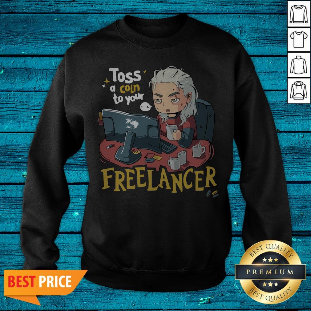 The Witcher Toss A Coin To Your Freelancer Shirt