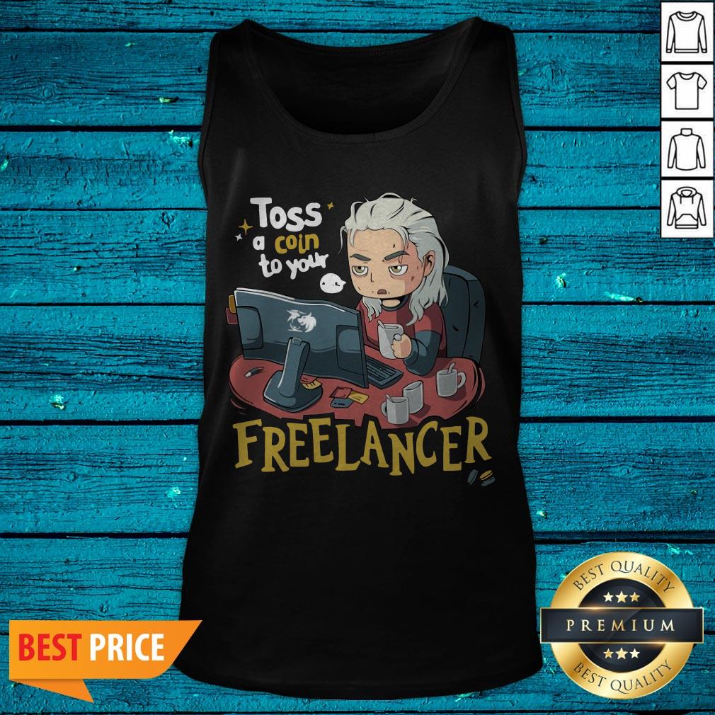 The Witcher Toss A Coin To Your Freelancer Shirt