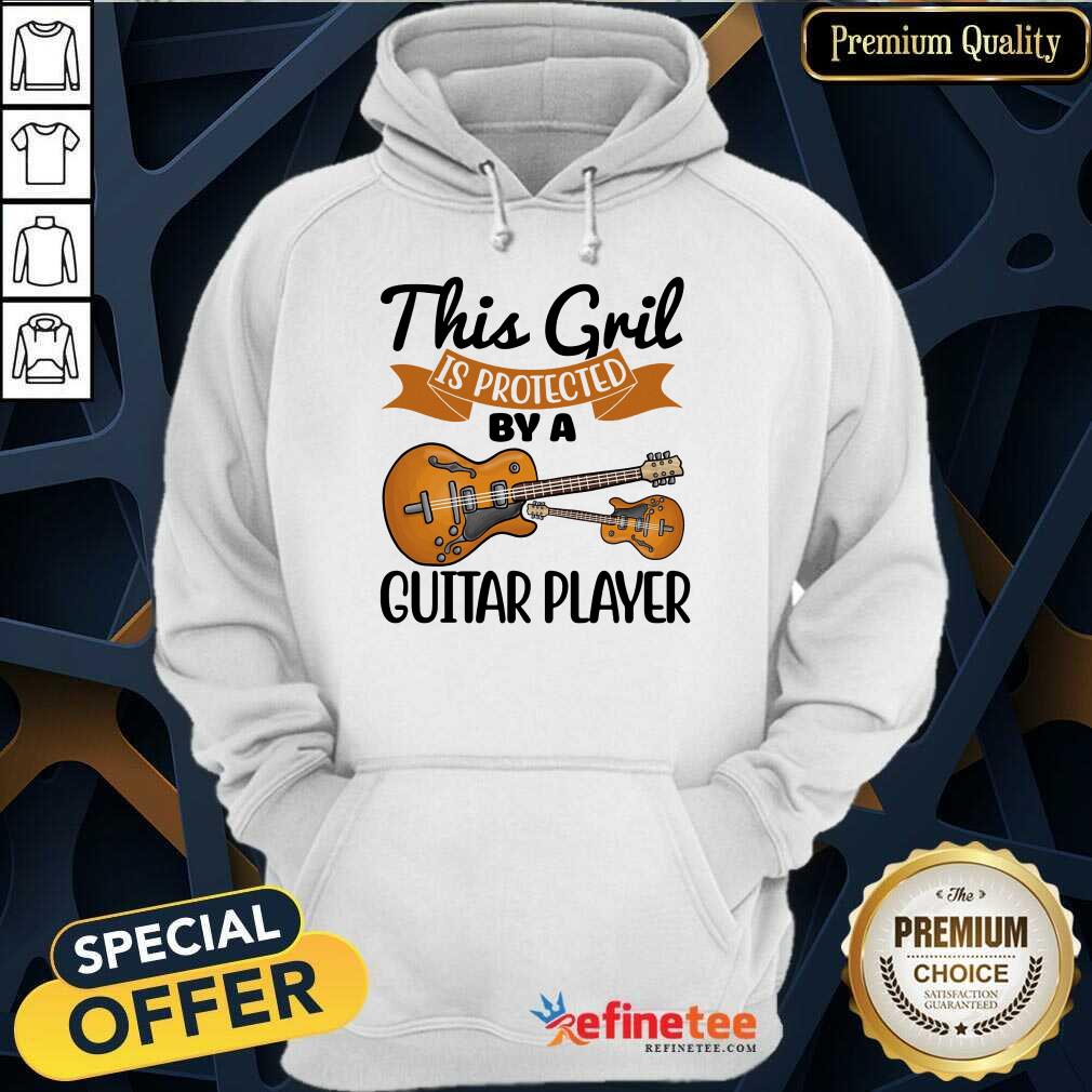 This Girl Is Protected By Guitar Player Shirt