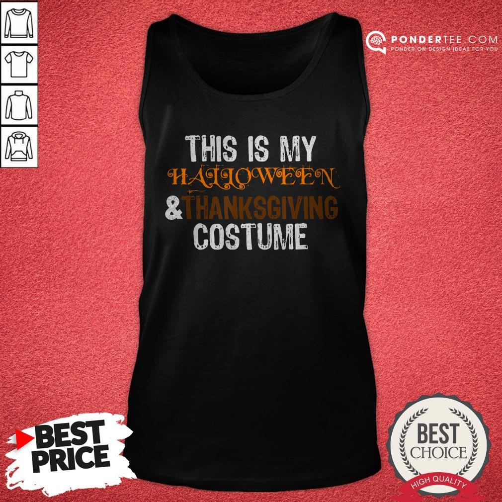 This Is My Halloween And Thanksgiving Costume 2020 Women Men Shirt