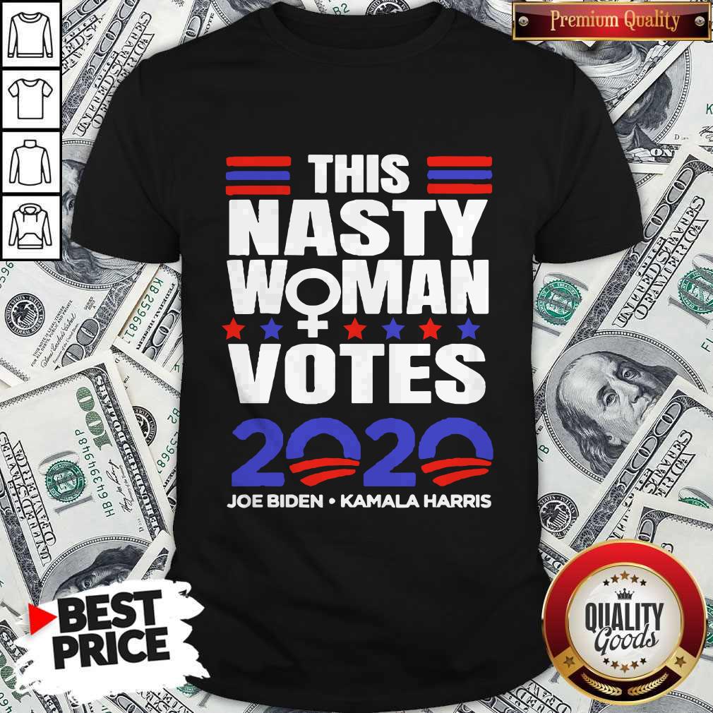 This Nasty Woman Votes Biden Harris 2020 Election Feminist Shirt
