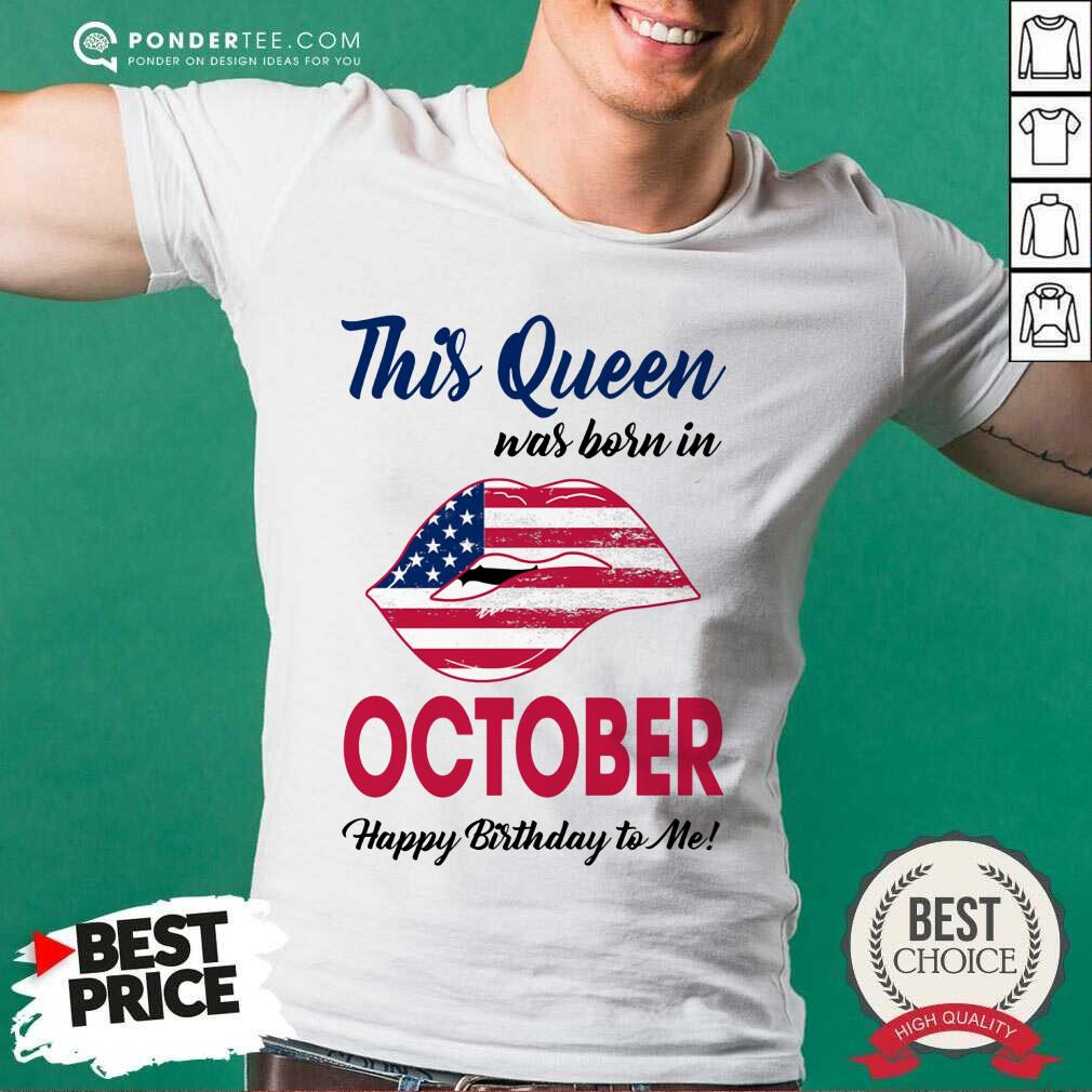 This Queen Was Born In October American Flag Shirt