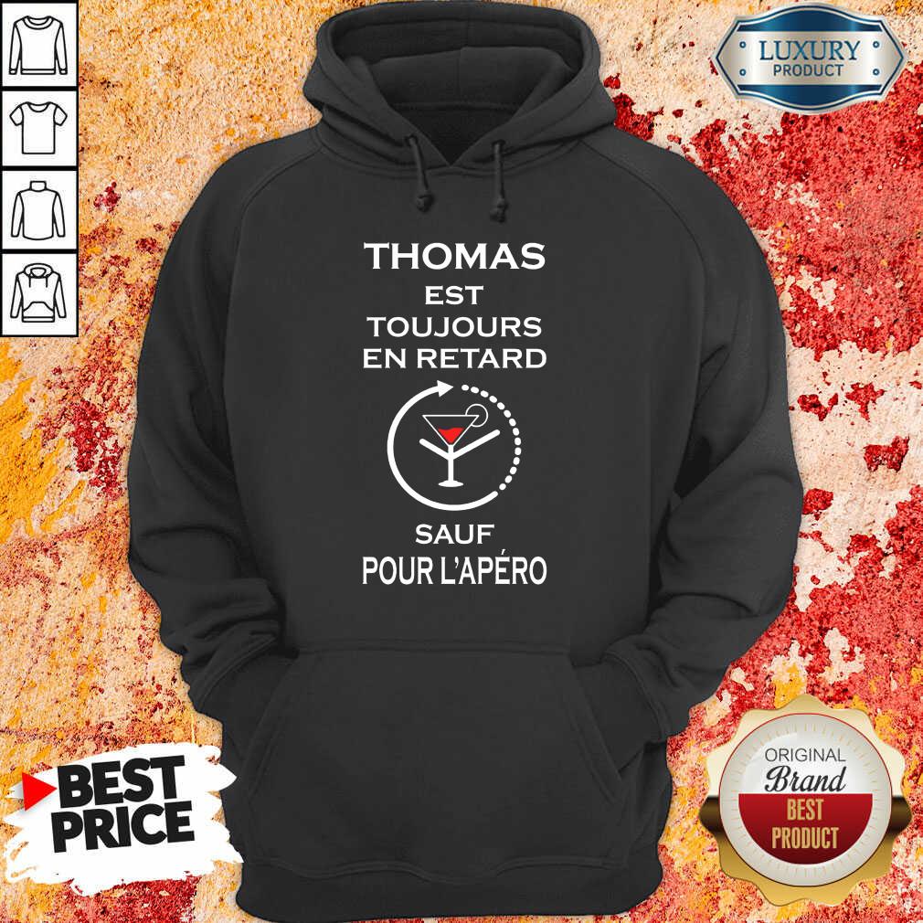 Thomas Sauf Pour L'apéro Shirt