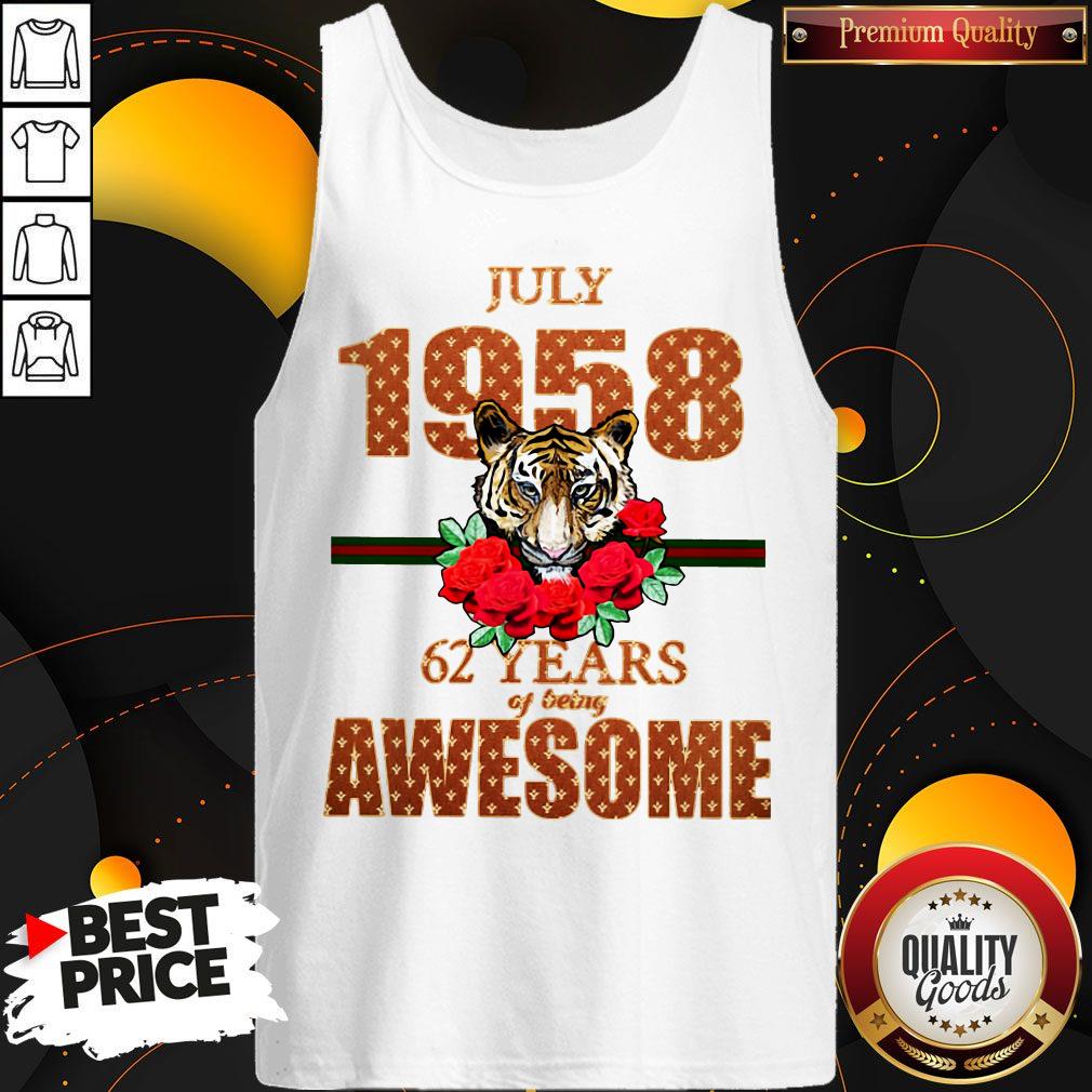 Tiger July 1958 62 Years Of Being Awesome Shirt
