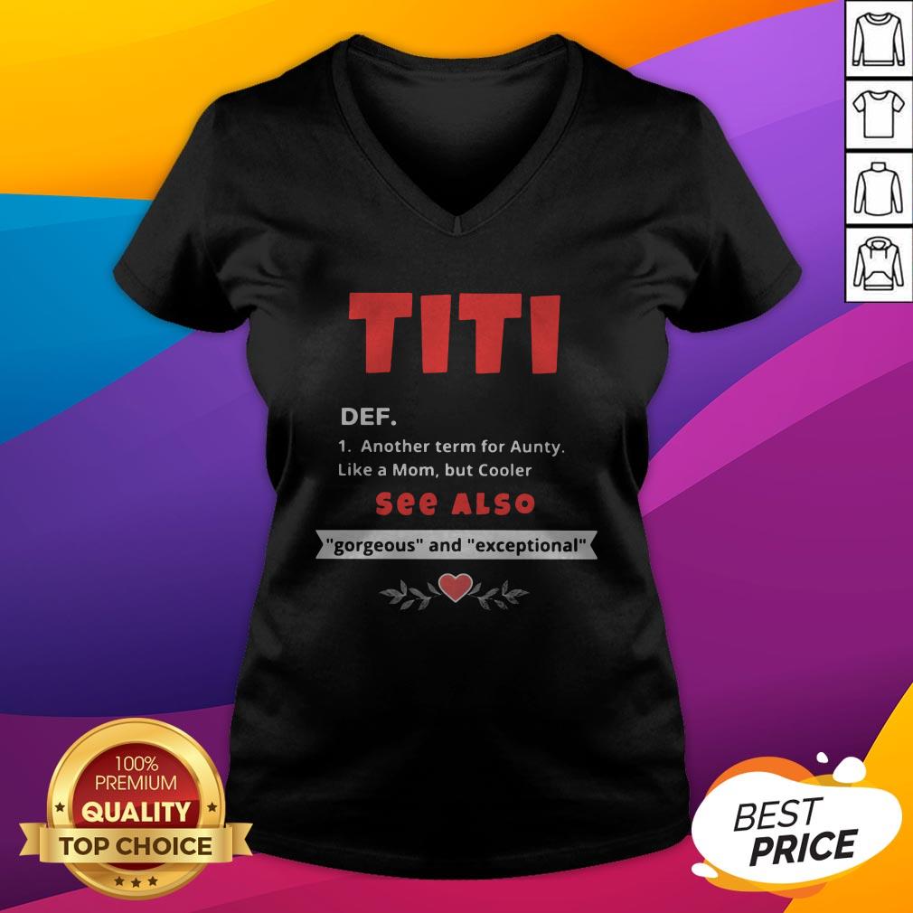 Titi Def See Also Gorgeous And Exceptional Heart Shirt