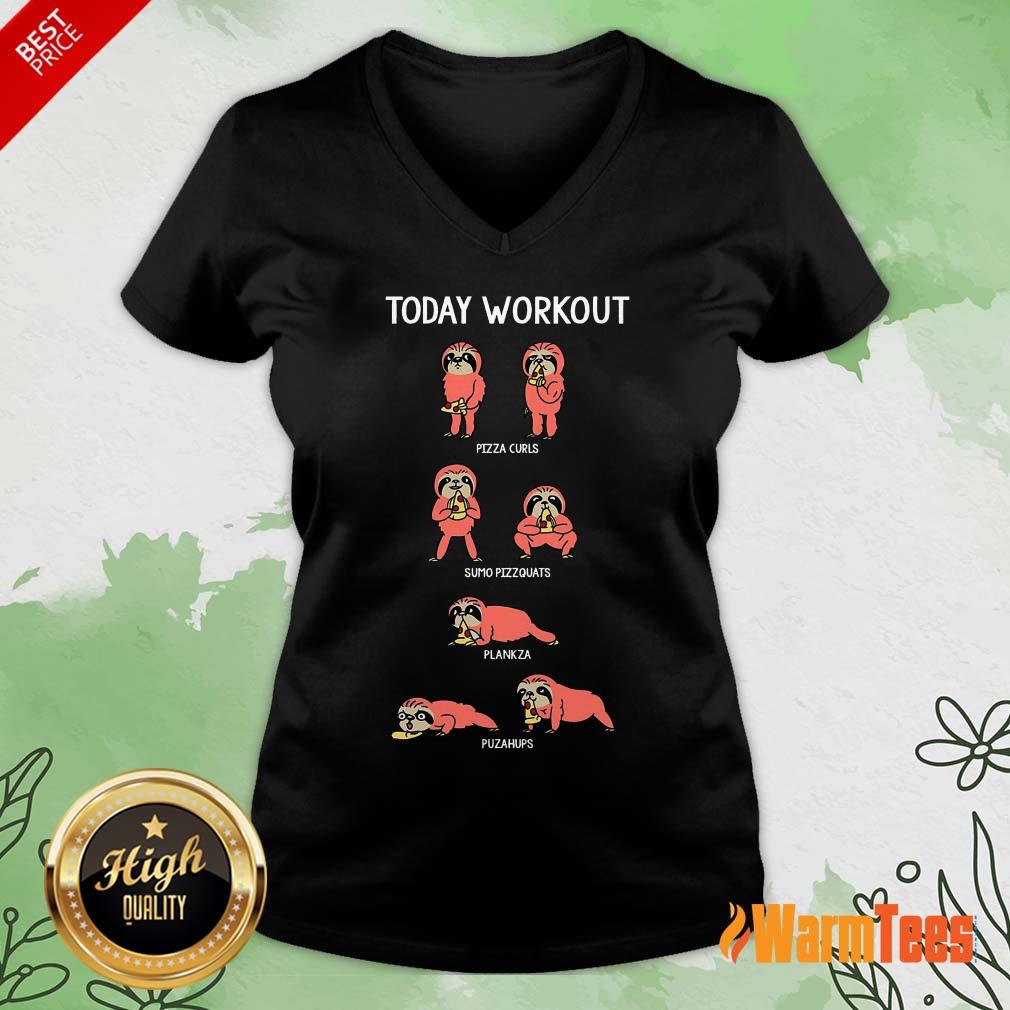 Today Workout Weightlifting Sloth Shirt