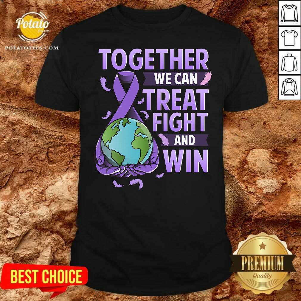 together-we-can-treat-fight-and-win-world-cancer-day-cancer-awareness-fight-against-cancer-shirt.jpg