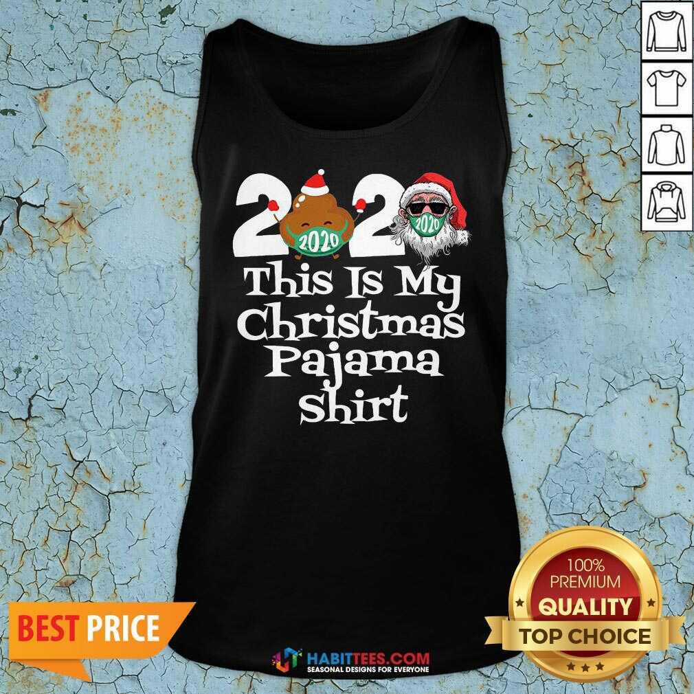 Top 2020 This Is My Christmas Pajama Poop Santa Clause Face Mask Xmas Shirt