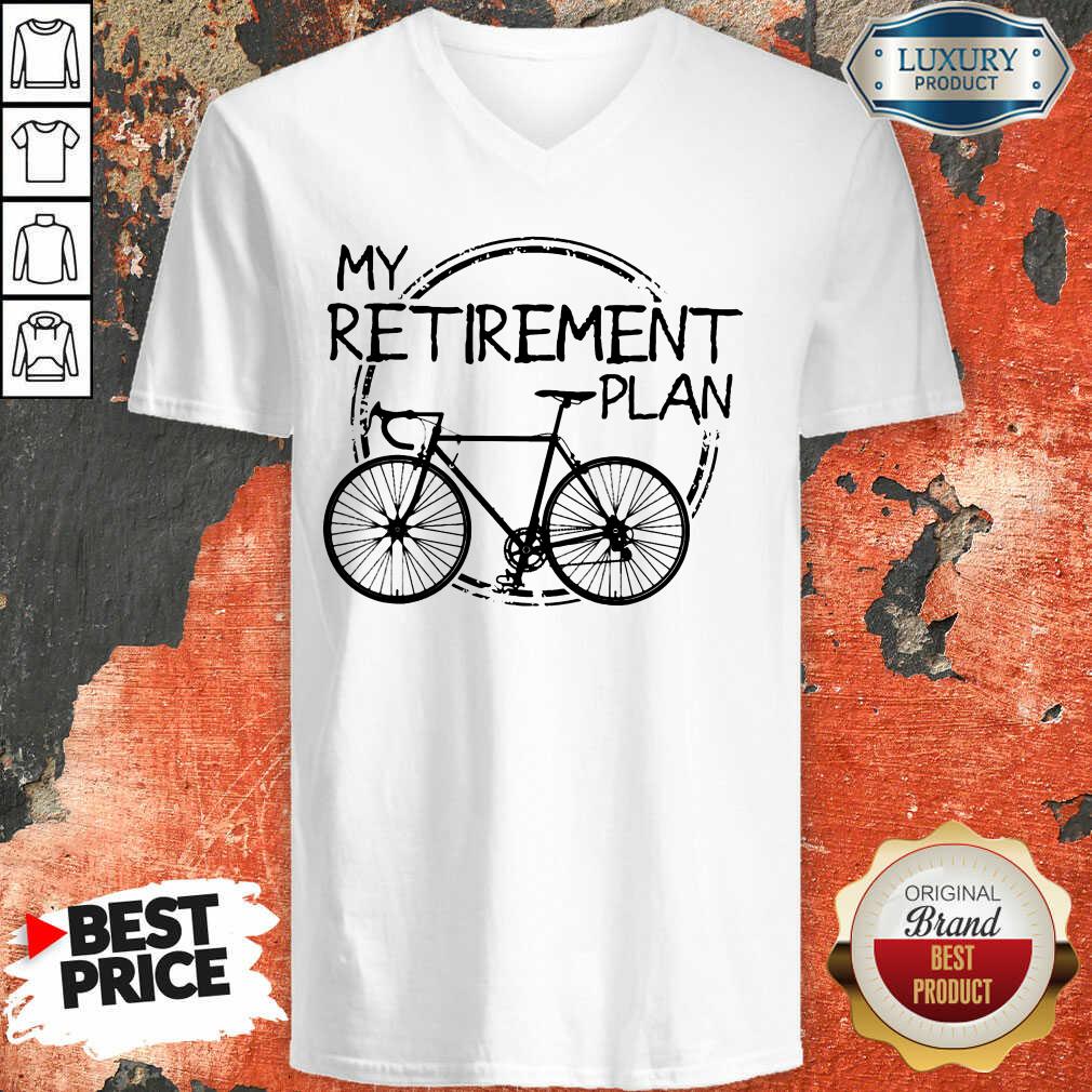 Top Bicycle My Retirement Plan Shirt