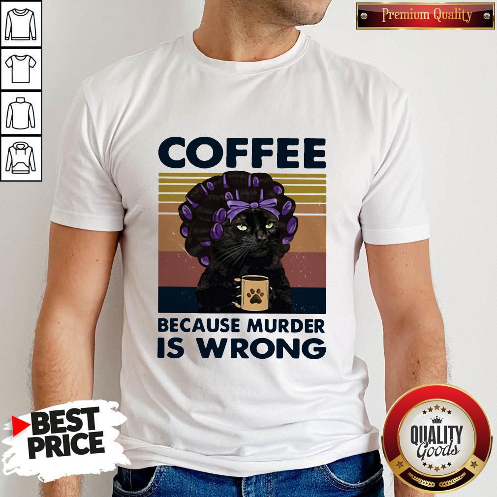 Top Black Cat Grandma Murder Coffee Because Murder Is Wrong Vintage Retro Shirt