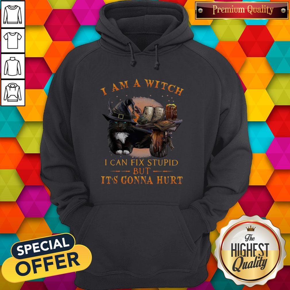 Top Black Cat I Am A Witch I Can Fix Stupid But It's Gonna Hurt Shirt