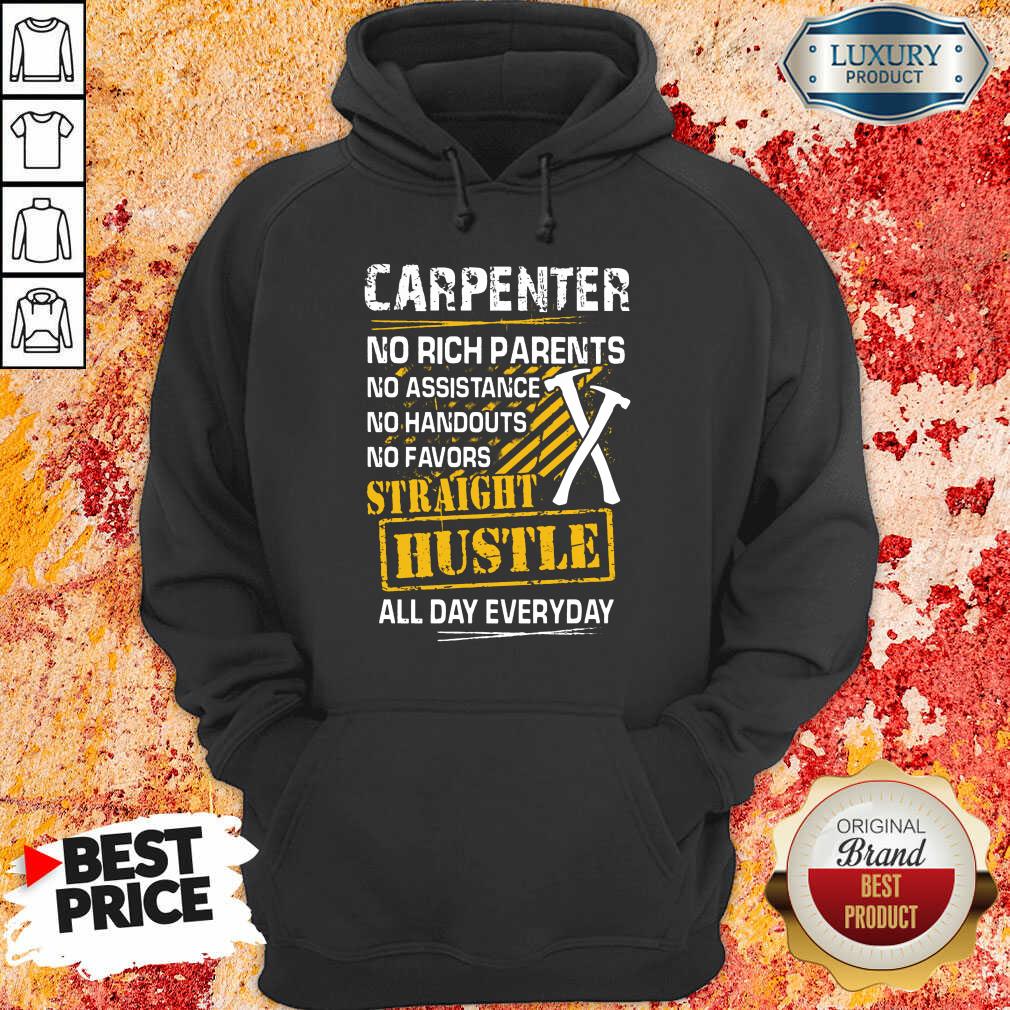 Top Carpenter Straight Hustle Everyday Shirt