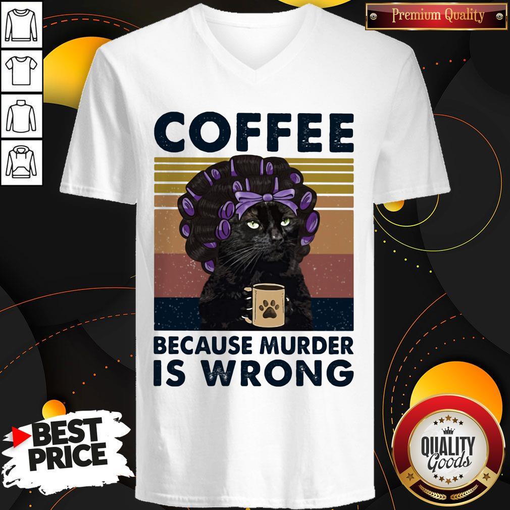 Top Coffee Because Murder Is Wrong Cat Vintage Retro Shirt