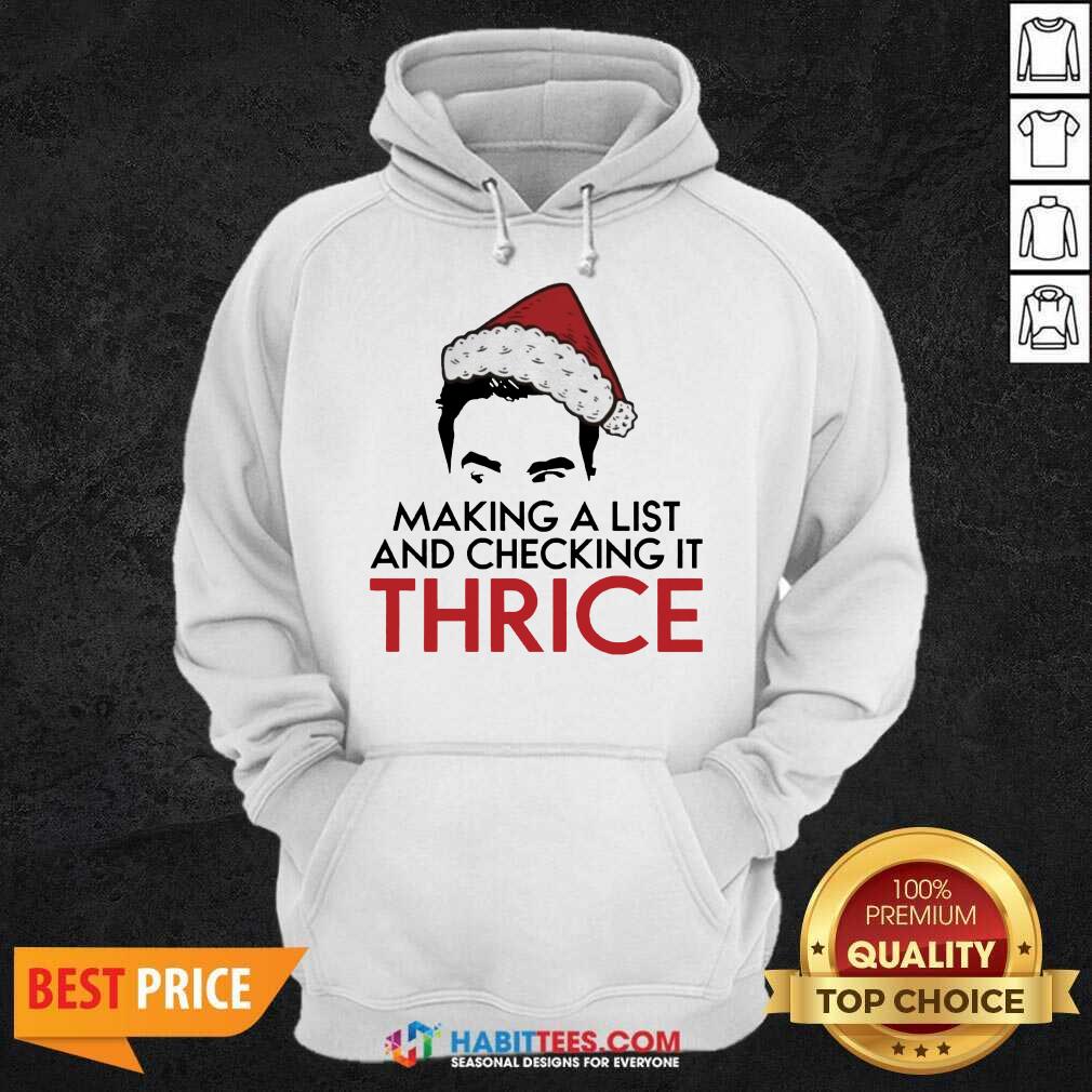 Top David Rose Make A List And Checking It Thrice Christmas Shirt