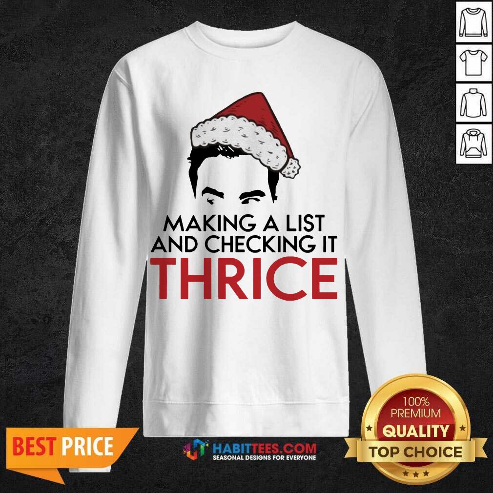 Top David Rose Make A List And Checking It Thrice Christmas Shirt